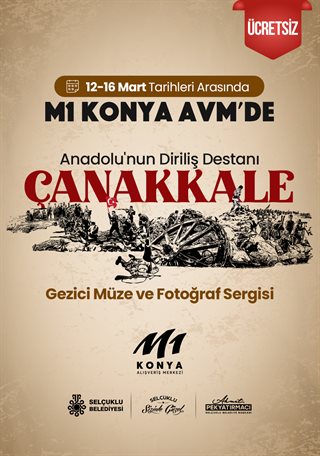 18 MART ÇANAKKALE ZAFERİ GEZİCİ MÜZE SERGİSİ