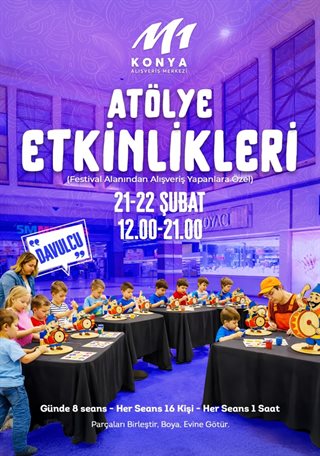 ATÖLYE ETKİNLİKLERİ VAR